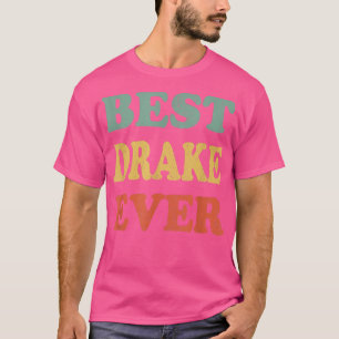 Bästa Drake någonsin funny Personlig Första Namn D T Shirt