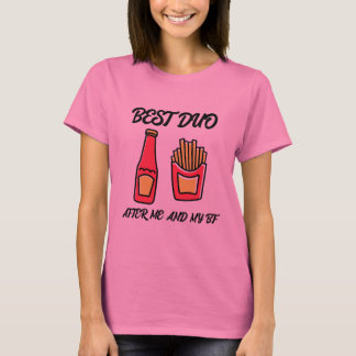 Bästa duo efter mig och min BF-roliga T-shirt