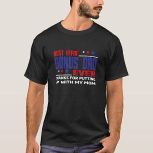 Bästa effekt i Bonus Pappa Aldrig Stepdad Fars da T Shirt