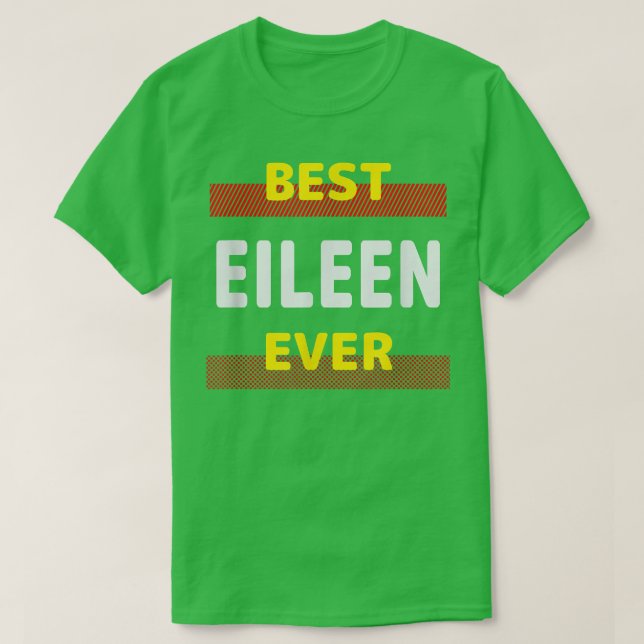 Bästa Eileen Aldriends Namn Buddy Nickname Perso T Shirt (Design framsida)