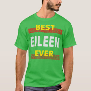 Bästa Eileen Aldriends Namn Buddy Nickname Perso T Shirt