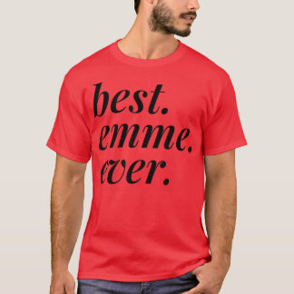 Bästa Emme någonsin Namn Personlig Woman Girl BFF  T Shirt