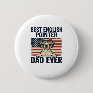 Bästa engelska pointer pappa någonsin Patriotisk h Knapp