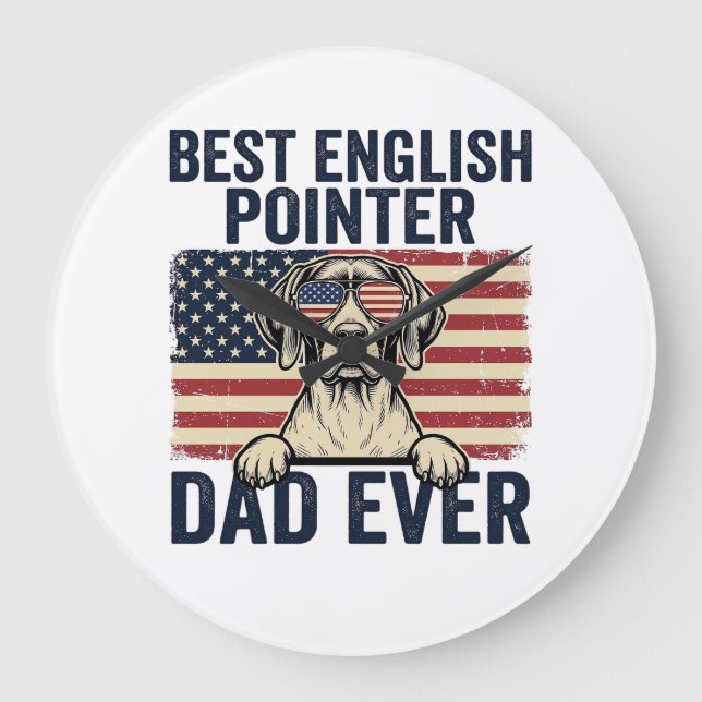 Bästa engelska pointer pappa någonsin Patriotisk h Stor Klocka (Framsida)