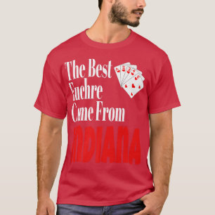 Bästa Euchre-spelare-Komen från Indiana Funny Ga T Shirt