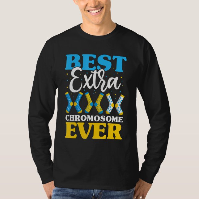 Bästa Extra-kromosomens någonsin nedgång Syndrome  T Shirt (Framsida)