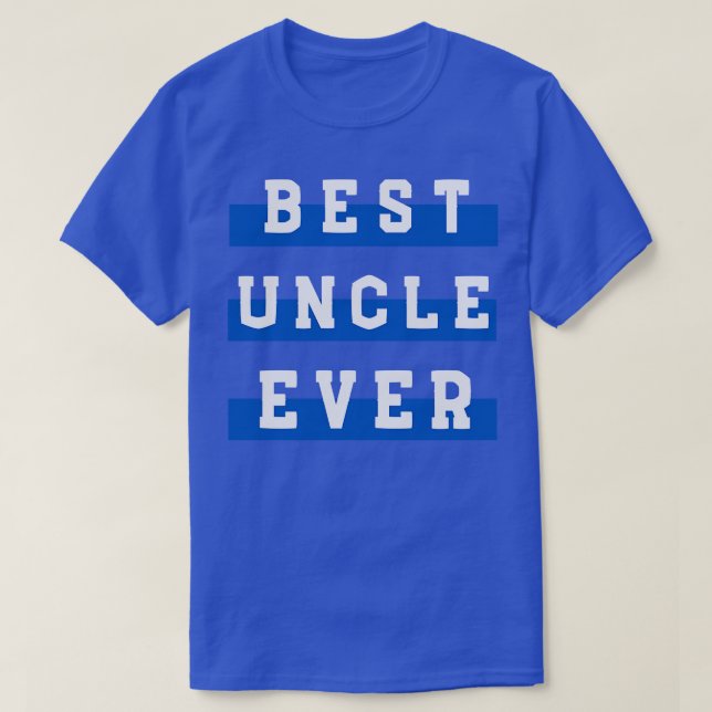 Bästa farbror Aldrig T Shirt (Design framsida)