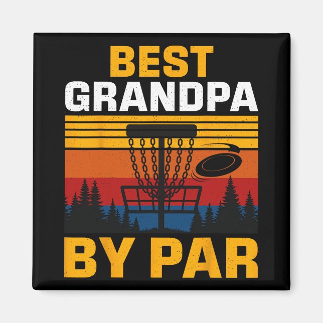 Bästa farfar enligt Par Disc Golf-spelare  Magnet (Framsidan)