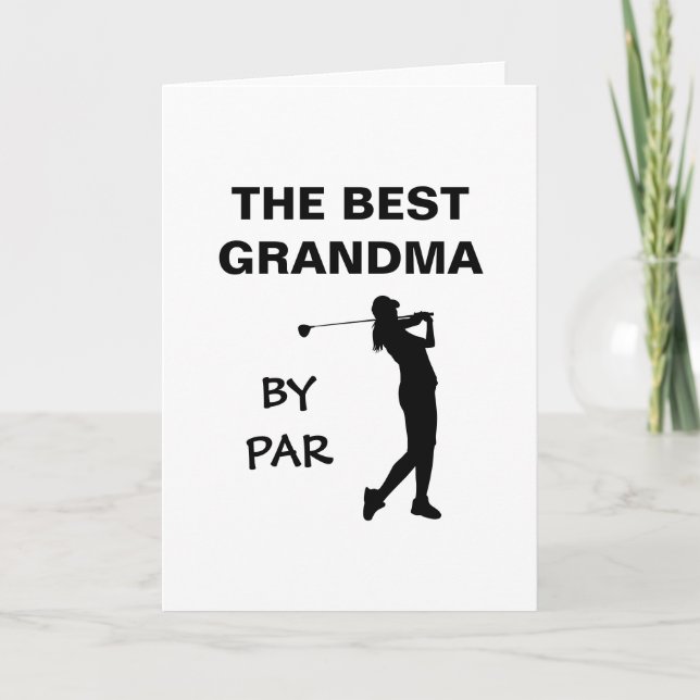 Bästa Farmor Genom Par Golf Nana Golfare Pun Gram Kort (Framsida)