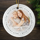 Bästa farmor någonsin Modern Classic-foto Julgransprydnad Keramik<br><div class="desc">Den här enkla och klassiska designen består av serif-typografi och lägger till ett anpassningsbar-foto. "Bästa mormor någonsin" cirklar fotot av din mormor,  gramma,  mormor,  mormor,  mee maw,  lola etc.</div>