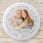 Bästa farmor någonsin Modern Classic-foto Knapp<br><div class="desc">Den här enkla och klassiska designen består av serif-typografi och lägger till ett anpassningsbar-foto. "Bästa mormor någonsin" cirklar fotot av din mormor,  gramma,  mormor,  mormor,  mee maw,  lola etc.</div>