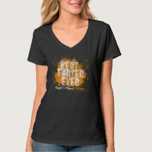 Bästa Farter någonsin Oops jag Meant Far Fars dag T Shirt