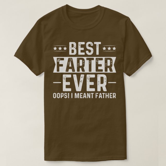 Bästa Farter nånsin Oops jag Meant Far T Shirt (Design framsida)
