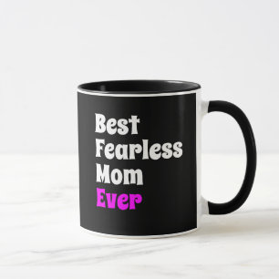 BÄSTA FEARLESS MAMMA NÅGONSIN   MORS DAG MUGG