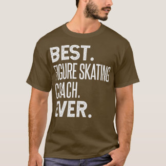 Bästa Figur-skalträning någonsin 1 T Shirt