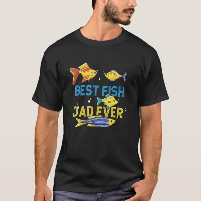 Bästa fiskaren Pappa någonsin Akvarist Fish Keeper T Shirt (Framsida)