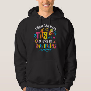 Bästa förälder Märkre Du är Kärlek-lärare förra da Hoodie
