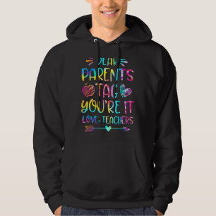 Bästa förälder Märkre Du är Kärlek Lärare förra da Hoodie