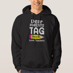 Bästa förälder Märkre Du är Kärlek-lärare förra da Hoodie
