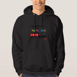 Bästa förälder Märkre Du är Kärlek Lärare. Hoodie