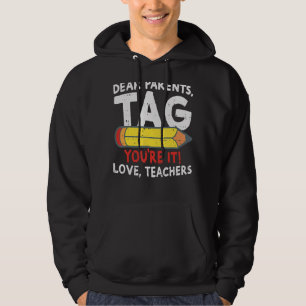 Bästa förälder Märkre Kärlek Lärare i förra dagen Hoodie