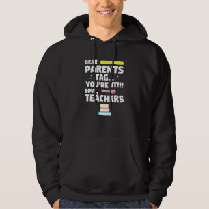 Bästa föräldrar Märkre Kärlek Lärare Studenten Hoodie