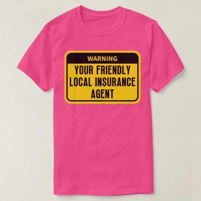 Bästa försäkring agent 6 t shirt (Design framsida)