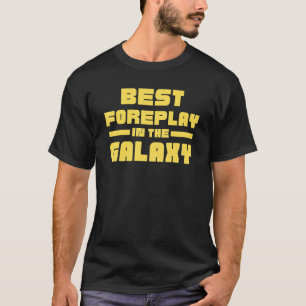 Bästa förspel i Galaxy T Shirt