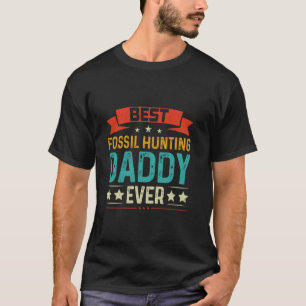 Bästa Fossil Hunting Pappa All Paleontology Sten T Shirt