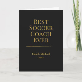 Bästa fotbollstränaren någonsin Elegant svart guld Tack Kort