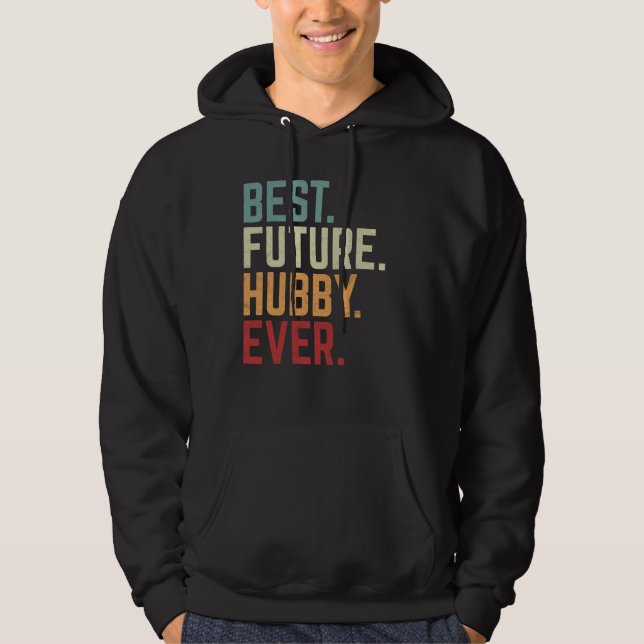 Bästa framtida Hubby, aldrig funny, gift man Bröll Hoodie (Framsida)