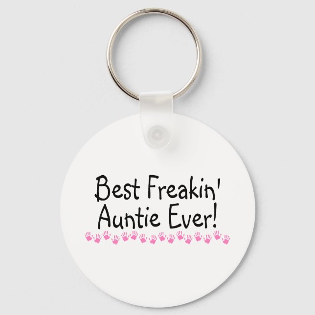 Bästa Freakin Auntie varenda Nyckelring (Framsida)