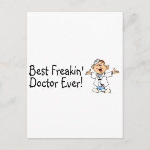 Bästa Freakin Doktor någonsin Vykort