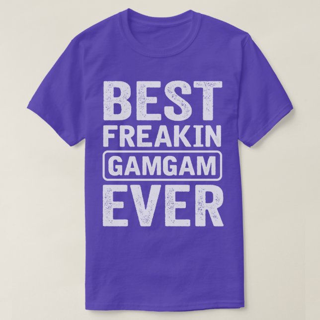 Bästa Freakin Gamgam någonsin T Shirt (Design framsida)