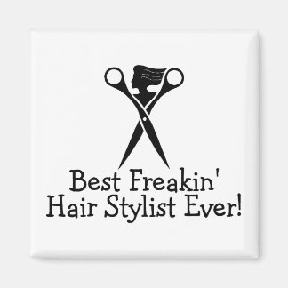 Bästa Freakin Hair Stylist någonsin svart Magnet