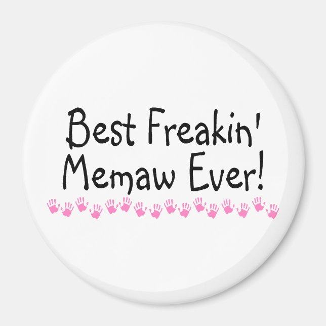 Bästa Freakin Memaw någonsin Magnet (Framsidan)