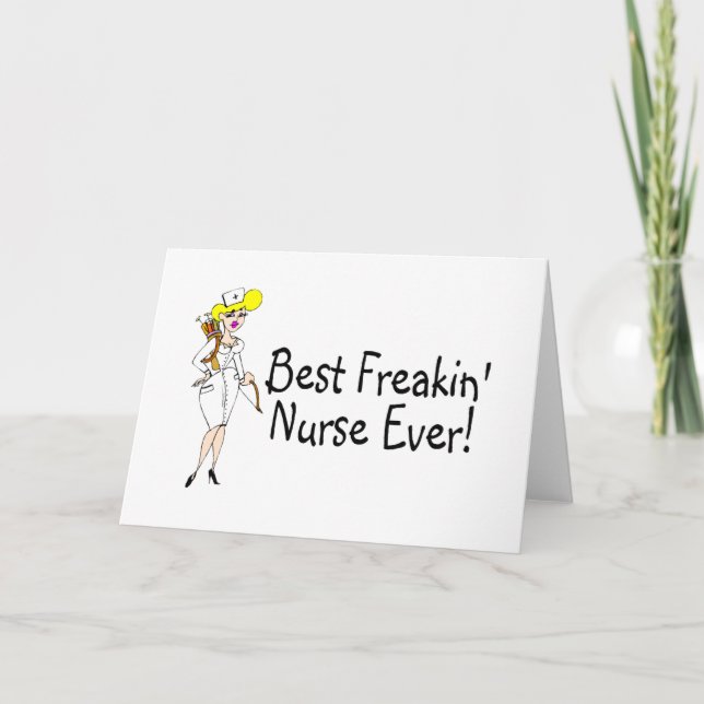 Bästa Freakin Nurse någonsin Tack Kort (Framsida)