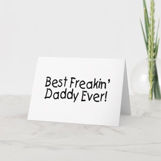 Bästa Freakin-pappa någonsin 2 Kort (Framsida)