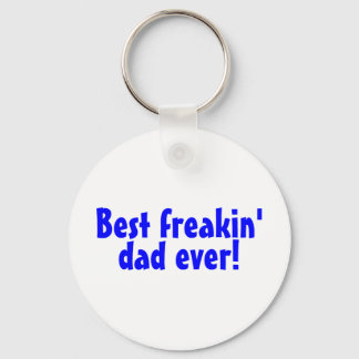 Bästa Freakin Pappa någonsin Nyckelring