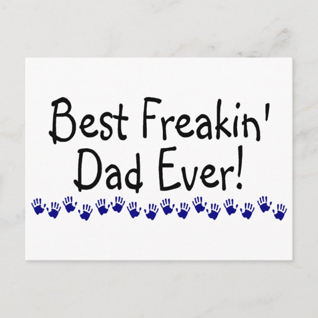 Bästa Freakin Pappa någonsin Vykort (Framsida)