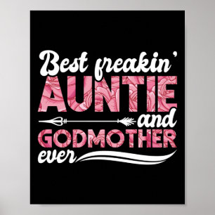 Bästa Freakin'Auntie och Godmor nånsin Blommigt Poster