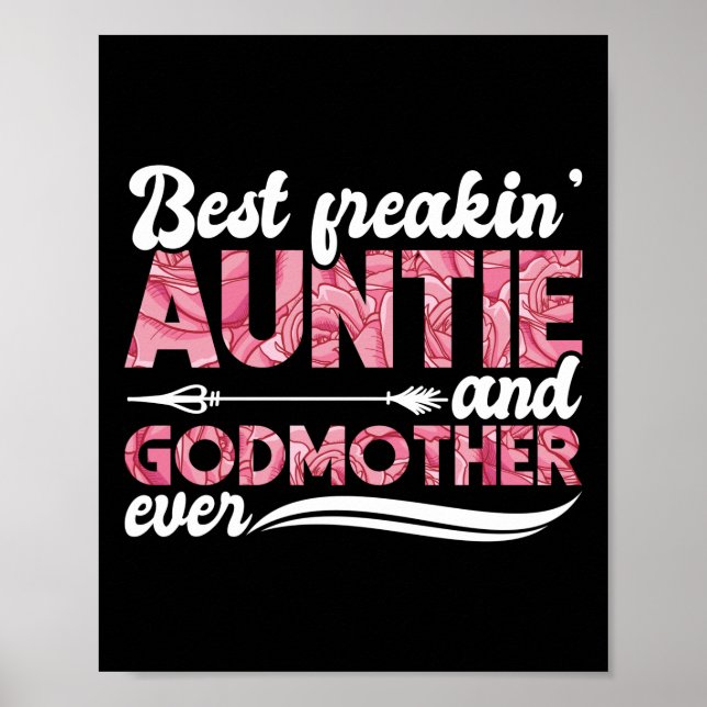 Bästa Freakin'Auntie och Godmor nånsin Blommigt Poster (Framsidan)