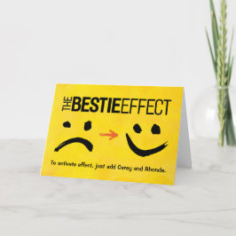 Bästa fredag, Bestie-effekten Kort