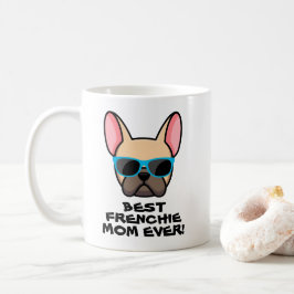 Bästa Frenchie Mamma Mors Dag Kaffe Mugg
