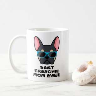 Bästa Frenchie Mamma Mors Dag Svart Tan Frenchie Kaffemugg