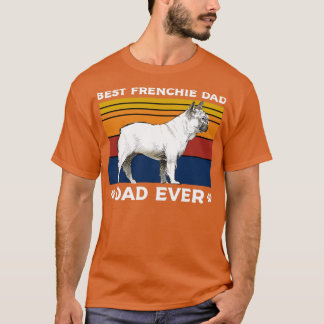 Bästa frenchie pappa någonsin2 t shirt