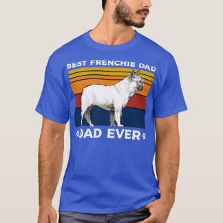 Bästa frenchie pappa någonsin2 t shirt