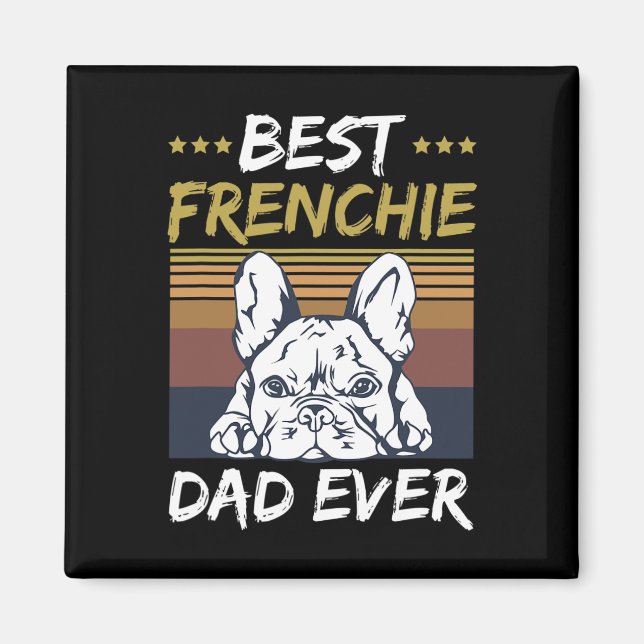 Bästa frenchie Pappa någonsin citat för er frenchi Magnet (Framsidan)
