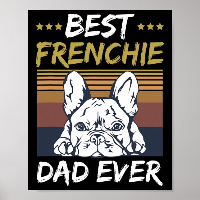 Bästa frenchie Pappa någonsin citat för er frenchi Poster (Framsidan)