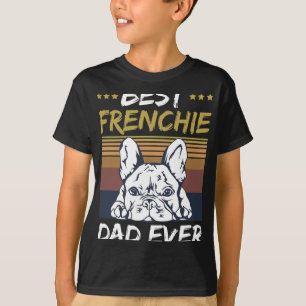 Bästa frenchie Pappa någonsin citat för er frenchi T Shirt